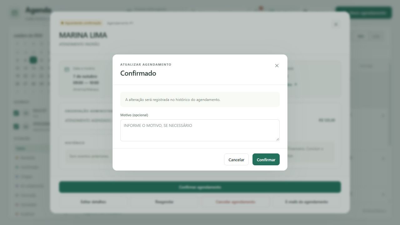 Use Confirmar agendamento para registrar a confirmação da pessoa.